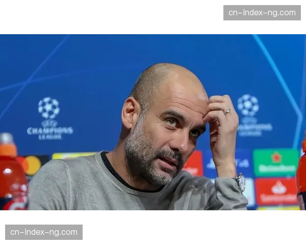 瓜迪奥拉千场纪念战术变革 简化打法展现教练适应能力 瓜迪奥拉千场纪念战术变革 简化打法展现教练适应能力